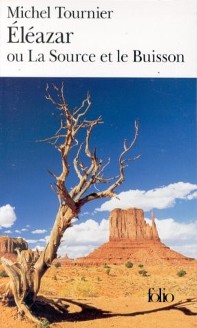 ELEAZAR OU LA SOURCE ET LE BUISSON, de Tournier | portada del libro