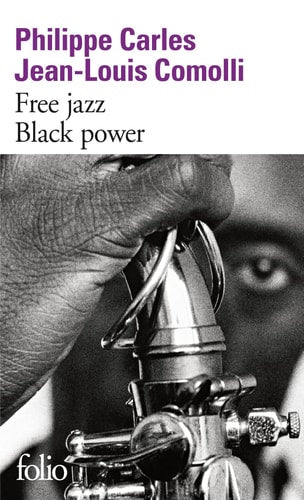 FREE JAZZ BLACK POWER, de Philippe Carles | portada del libro