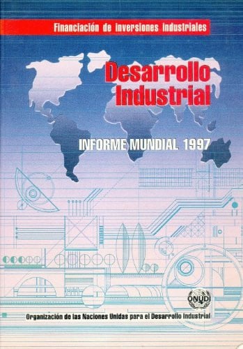 Desarrollo industrial : informe mundial 1997 | portada del libro
