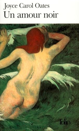 UN AMOUR NOIR, de Joyce Carol Oates | portada del libro