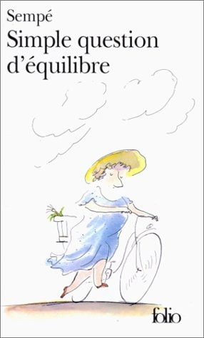 SIMPLE QUESTION D'EQUILIBRE, de Sempé | portada del libro
