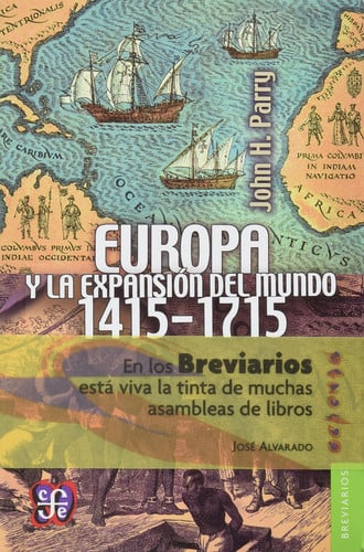 EUROPA Y EXPANSION MUNDO, de JOHN H. PARRY | portada del libro