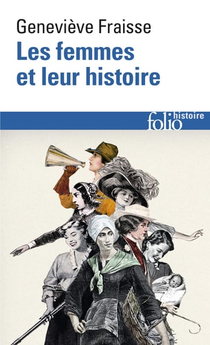 LES FEMMES ET LEUR HISTOIRE, de Geneviève Fraisse | portada del libro