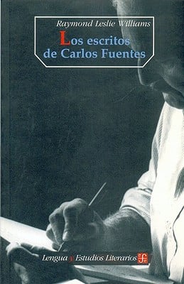 ESCRITOS DE CARLOS FUENTES, de WILLIAMS | portada del libro