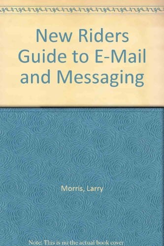 E-MAIL AND MESSAGING, de MORRIS | portada del libro