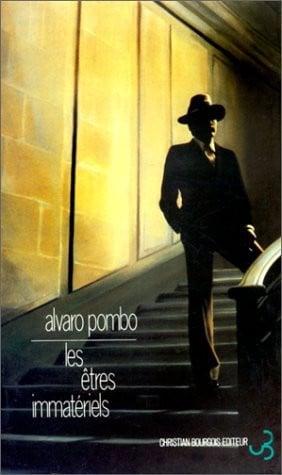 LES ETRES IMMATERIELS, de POMBO ALVARO | portada del libro