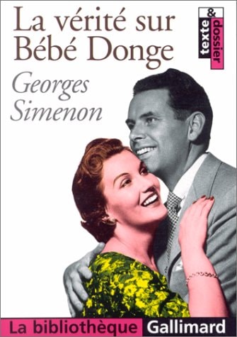 LA VERITE SUR BEBE DONGE, de Simenon | portada del libro