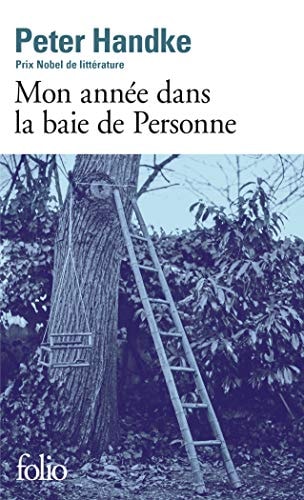 MON ANNEE DANS LA BAIE DE PERSONNE, de Peter Handke | portada del libro