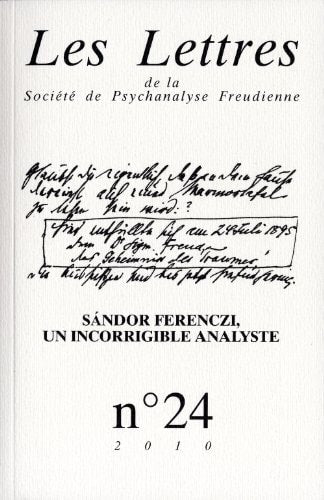LES LETTRES DE LA SPF N24. AUTOUR DE FERENCZ, de François Lévy | portada del libro