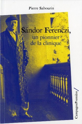 SANDOR FERENCZI UN PIONNIER DE LA CLIN, de Pierre Sabourin | portada del libro