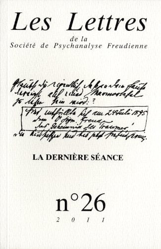 LES LETTRES DE LA SPF N26. LA DERNIERE SEANC, de Philippe Porret | portada del libro