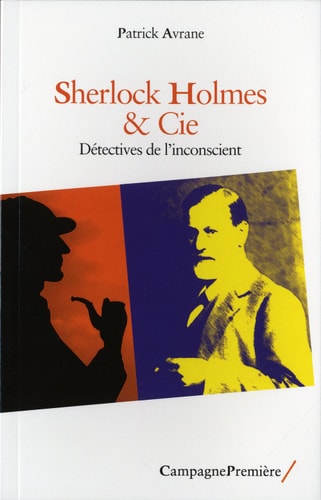 SHERLOCK HOLMES & CIE, de Patrick Avrane | portada del libro