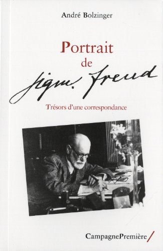 PORTRAIT DE SIGMUND FREUD, de André Bolzinger | portada del libro