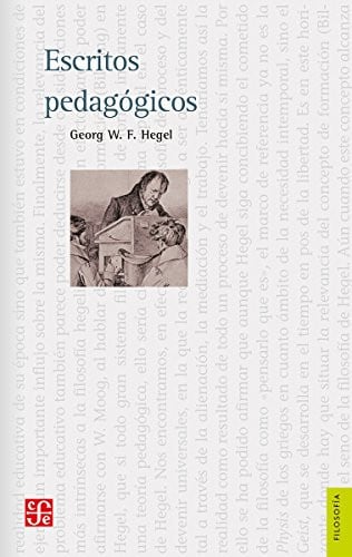 ESCRITOS PEDAGOGICOS, de GEORGE W F HEGEL | portada del libro