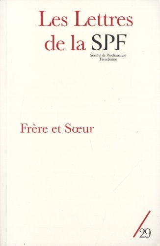 LETTRES DE LA SPF N29. FRERE ET SOEUR, de Philippe Porret | portada del libro