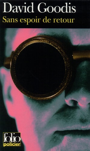 SANS ESPOIR DE RETOUR, de David Goodis | portada del libro