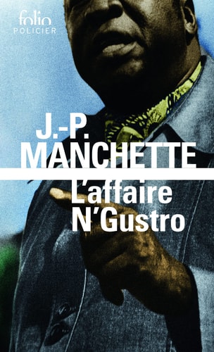 L'AFFAIRE N'GUSTRO, de Jean-Patrick Manchette | portada del libro