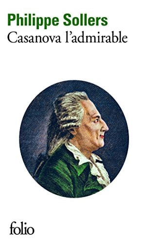 CASANOVA L'ADMIRABLE, de Philippe Sollers | portada del libro