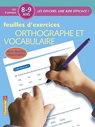 DEVOIRS ORTHOGRAPHE ET VOCABULAIRE 8-9 ANS FEUILLES D'EXERCI, de VERVAET I | portada del libro