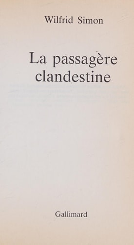 LA PASSAGERE CLANDESTINE, de Wilfrid Simon | portada del libro