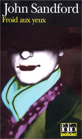 FROID AUX YEUX, de John Sandford | portada del libro