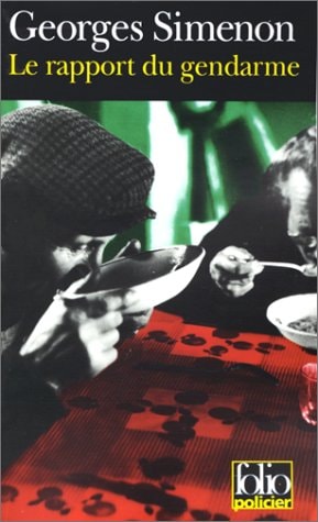 LE RAPPORT DU GENDARME, de Georges Simenon | portada del libro