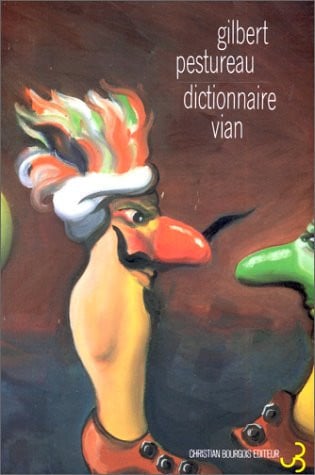 DICTIONNAIRE DES PERSONNAGES DE VIAN, de PESTUREAU GILBE | portada del libro