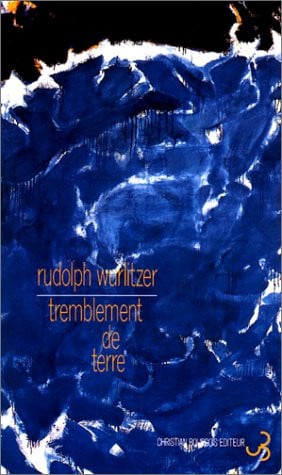TREMBLEMENT DE TERRE, de WURLITZER RUDOL | portada del libro