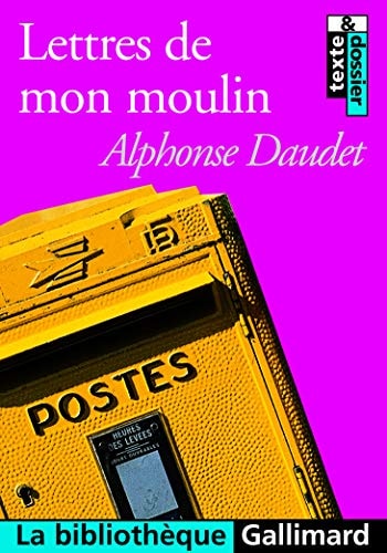 LETTRES DE MON MOULIN, de Alphonse Daudet | portada del libro