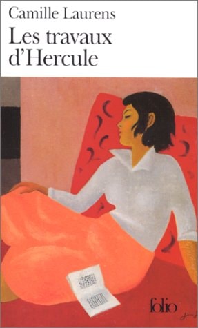 LES TRAVAUX D'HERCULE, de Camille Laurens | portada del libro