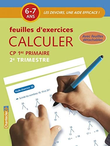 CALCULER CP 6-7 ANS FEUILLES D'EXERCICES 2E TRIMESTRE, de COLLECTIF | portada del libro