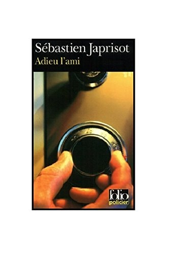 ADIEU L'AMI, de Sébastien Japrisot | portada del libro
