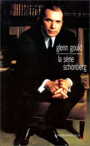 LA SERIE SCHONBERG, de GOULD GLENN | portada del libro