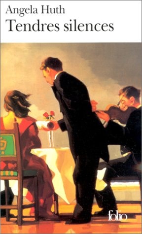 TENDRES SILENCES, de Angela Huth | portada del libro