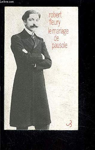 LE MARIAGE DE PAUSOLE, de FLEURY ROBERT | portada del libro