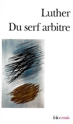 Du serf arbitre, de Martin Luther | portada del libro