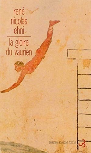 LA GLOIRE DU VAURIEN, de EHNI RENE | portada del libro