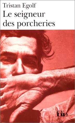 Le seigneur des porcheries, de Tristan Egolf | portada del libro