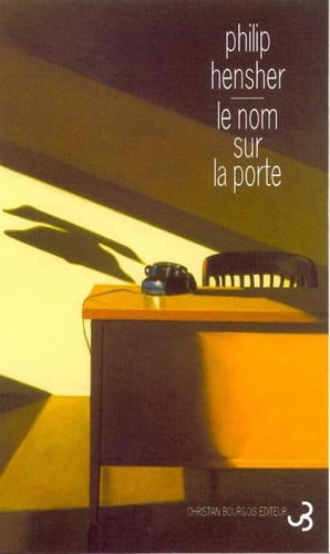 LE NOM SUR LA PORTE, de HENSHER PHILIP | portada del libro
