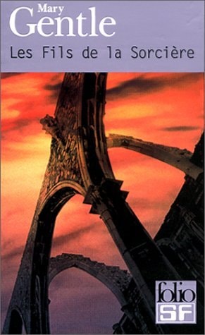 LES FILS DE LA SORCIERE, de Mary Gentle | portada del libro