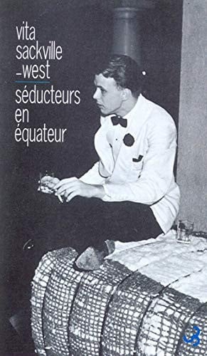 SEDUCTEURS EN EQUATEUR, de SACKVILLE-WEST | portada del libro