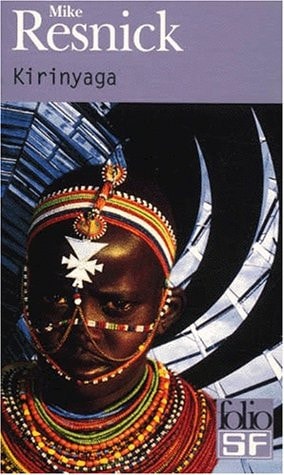 KIRINYAGA, de Michael Diamond Resnick | portada del libro