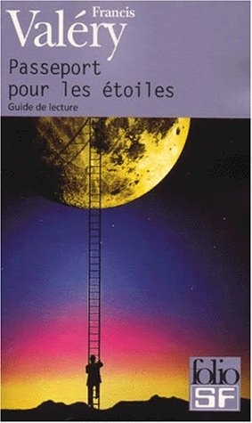 PASSEPORT POUR LES ETOILES, de Francis Valery | portada del libro