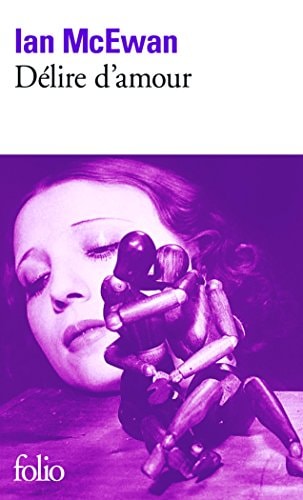 DELIRE D'AMOUR, de Ian McEwan | portada del libro