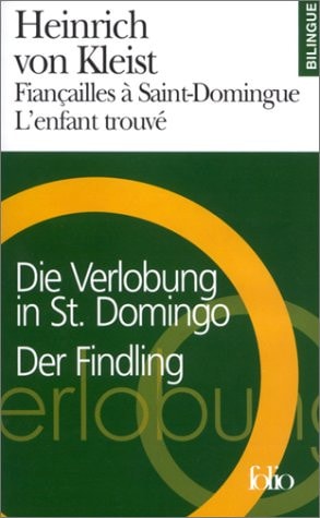 FIANCAILLES A SAINT-DOMINGUE/ENFANT TROUVE, de Heinrich von Kleist | portada del libro