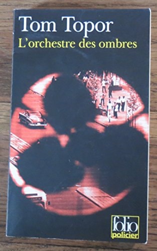 L'ORCHESTRE DES OMBRES, de Tom Topor | portada del libro