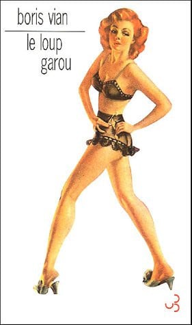 LE LOUP-GAROU, de VIAN BORIS | portada del libro