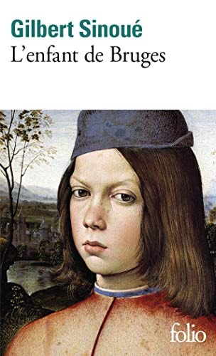 L'enfant de Bruges, de Gilbert Sinoué | portada del libro