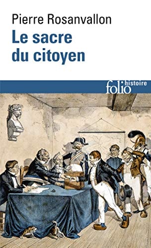 LE SACRE DU CITOYEN, de Pierre Rosanvallon | portada del libro