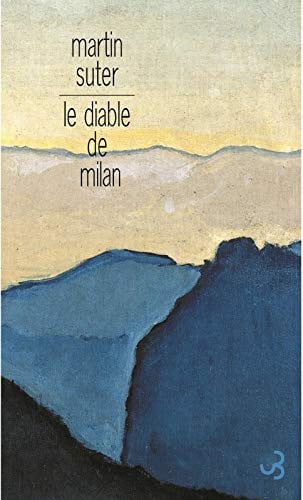 LE DIABLE DE MILAN, de SUTER MARTIN | portada del libro